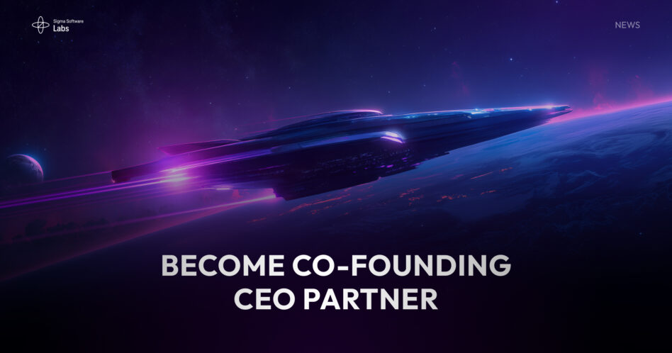 CEO roles at Sigma Software Labs: lead a startup without starting from zero.