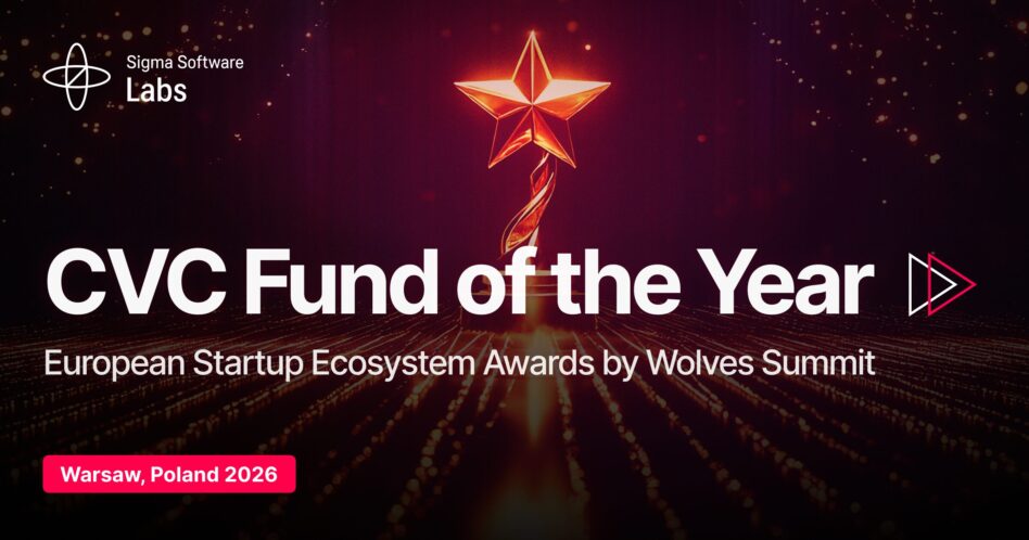 Sigma Software Labs named Top European CVC Fund at European Startup Ecosystem Awards 2026